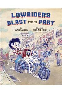 Lowriders Blast from the Past: (kids Graphic Novel for Young Readers, Anti-Bullying Book, Books about Friendship