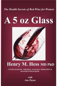 5 oz Glass