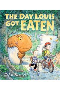 The Day Louis Got Eaten