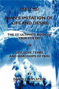 Man's Imitation of Life and Desire