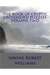 Book of Cryptic Crossword Puzzles Volume Two