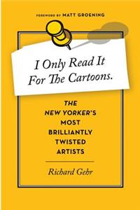 I Only Read It for the Cartoons
