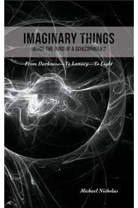 Imaginary Things