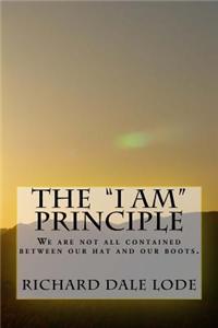 The I Am Principle