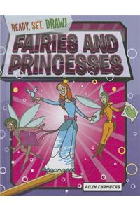 Fairies and Princesses