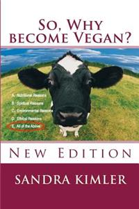 So, Why become Vegan?