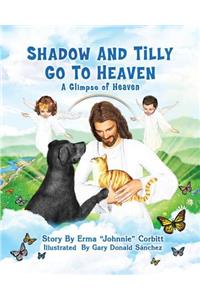 Shadow and Tilly Go to Heaven