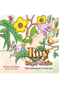 Roy and Roger Mouse