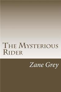 The Mysterious Rider