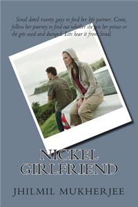 Nickel Girlfriend