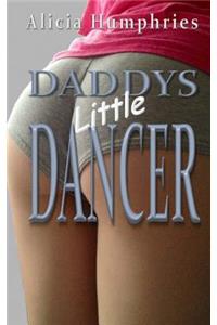 Daddys Little Dancer