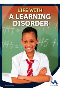 Life with a Learning Disorder