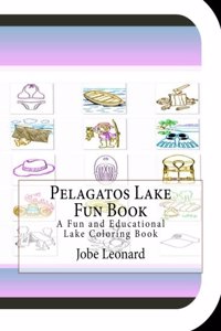 Pelagatos Lake Fun Book