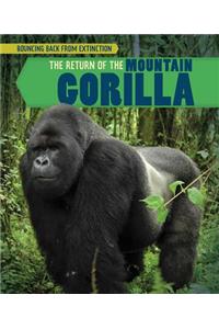 The Return of the Mountain Gorilla