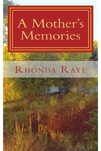 A Mother's Memories