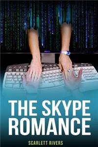 The Skype Romance