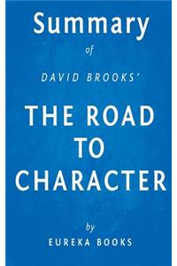 Summary of David Brooks' the Road to Character