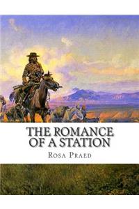 Romance of a Station