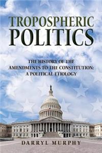Tropospheric Politics