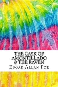 Cask of Amontillado And The Raven by Edgar Allan Poe