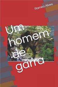 Um homem de garra