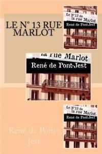 Le Numero 13 de la Rue Marlot