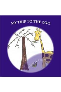 My Trip to the Zoo