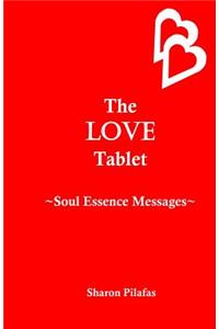 The Love Tablet