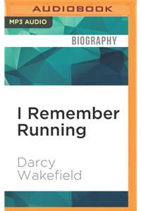 I Remember Running