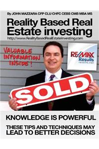 Reality Based Real Estate Investing 2016