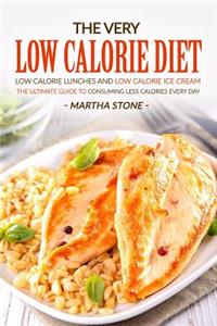 The Very Low Calorie Diet - Low Calorie Lunches and Low Calorie Ice Cream