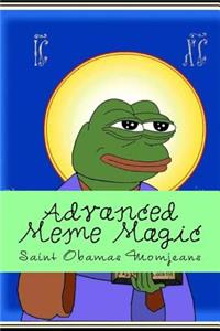 Advanced Meme Magic