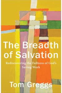 Breadth of Salvation