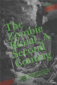 Zombie Ritual