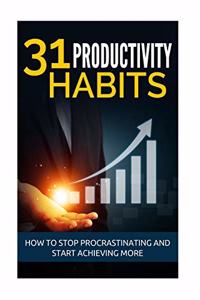 31 Productivity Habits