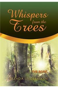 Whispers from the Trees