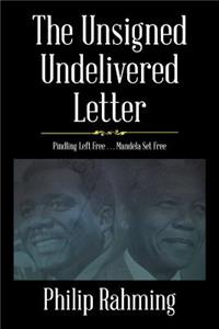 Unsigned, Undelivered Letter