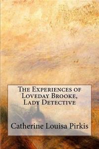 The Experiences of Loveday Brooke, Lady Detective