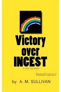 Victory over INCEST