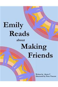 Emily Reads about Making Friends
