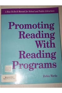 Promoting Reading with Reading Programs