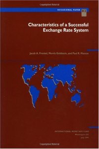 Characteristics of a Successful Exchange Rate System