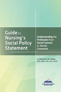 Guide to Nursing's Social Policy Statement