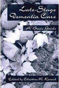 End-Stage Dementia Care