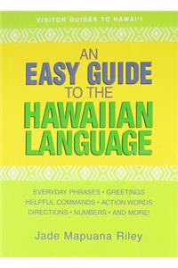 An Easy Guide to the Hawaiian Language