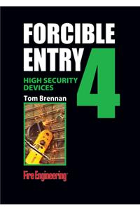 Forcible Entry DVD - High Security Devices