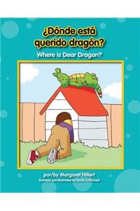 Dnde Est Querido Dragn? / Where Is Dear Dragon?