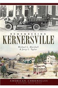 Remembering Kernersville