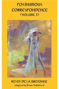 Posthumous Correspondence (Volume 3)