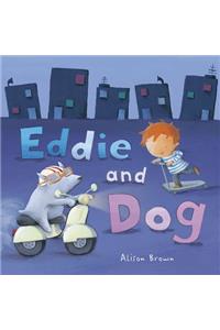 Eddie and Dog